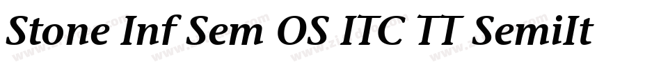 Stone Inf Sem OS ITC TT SemiIta字体转换